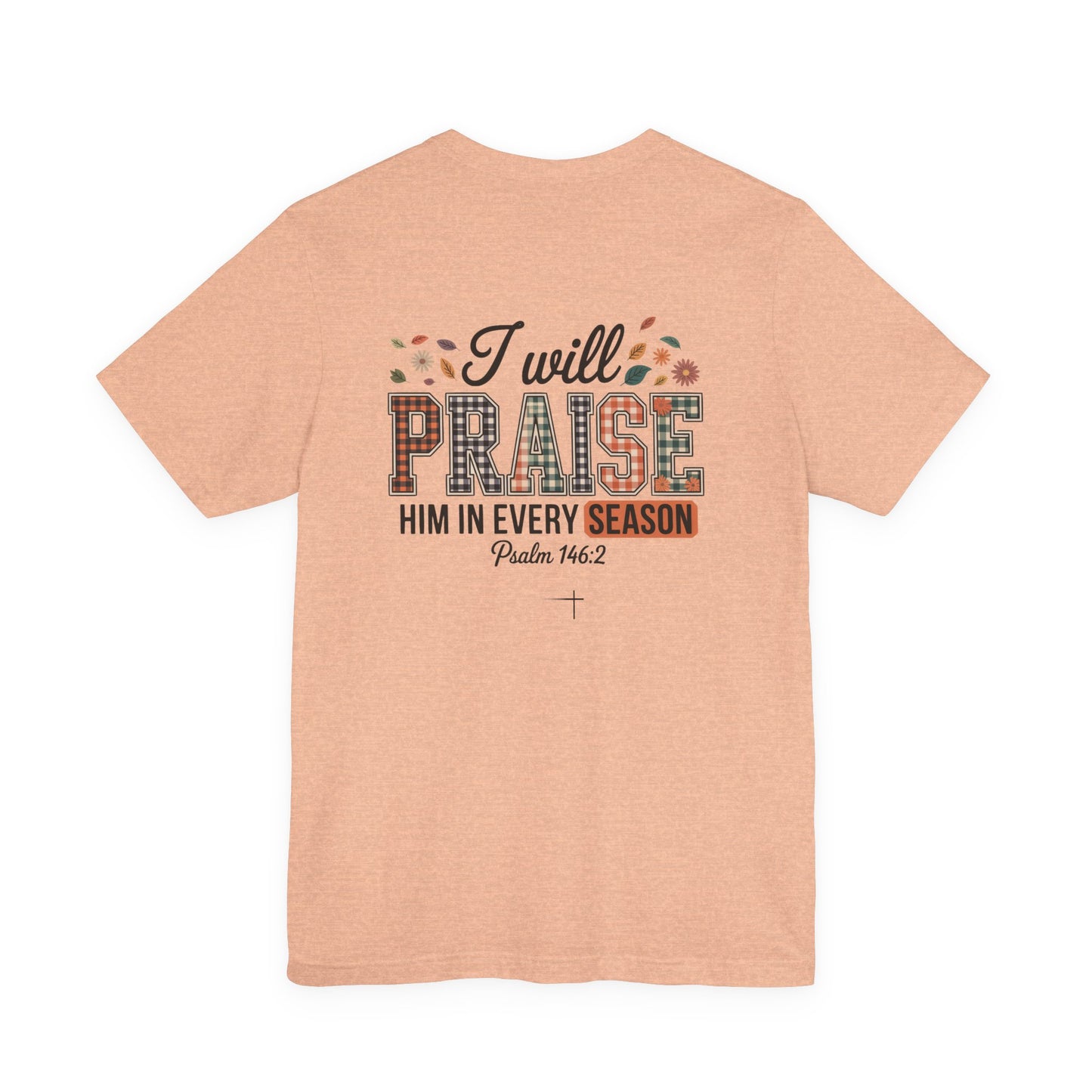 FALL - Praise Tee