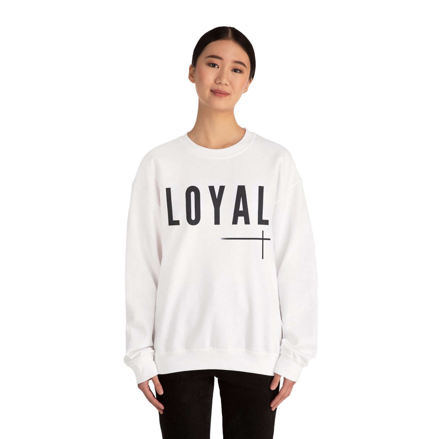 BOLD FAITH - LOYAL Sweatshirt