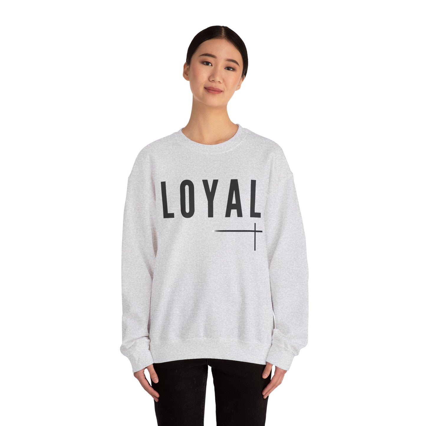 BOLD FAITH - LOYAL Sweatshirt