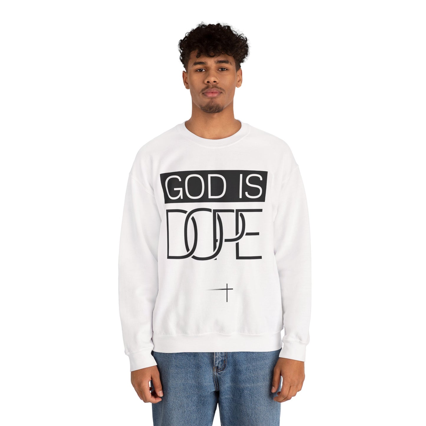 BOLD FAITH - God is Dope Sweatshirt