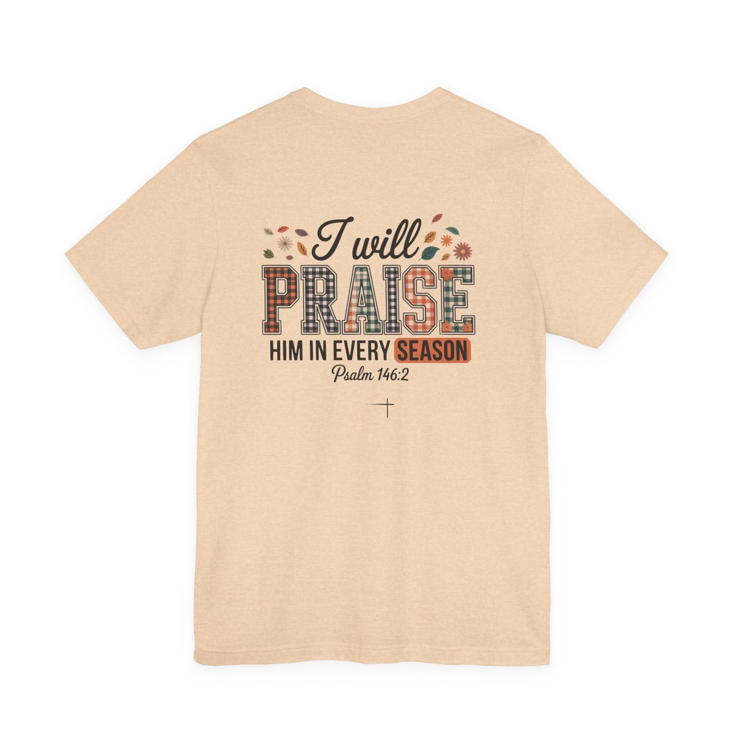 FALL - Praise Tee