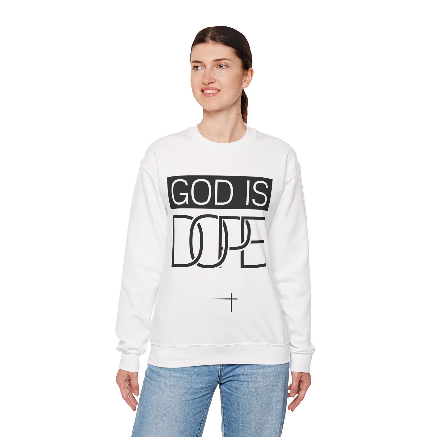BOLD FAITH - God is Dope Sweatshirt