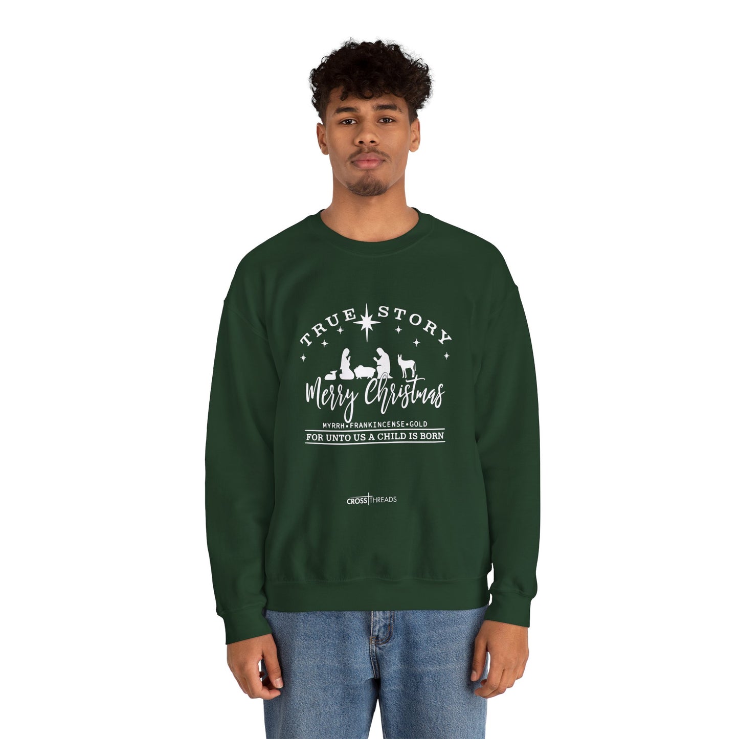Christmas Collection - True Story Sweatshirt