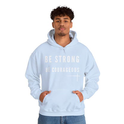 BOLD FAITH - Be Strong Hoodie
