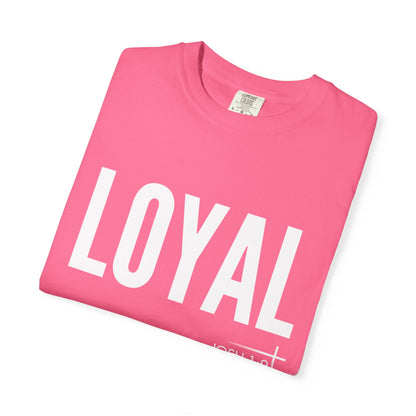 BOLD FAITH - Loyal Tee