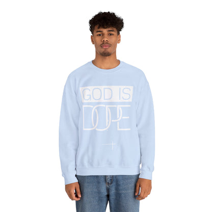 BOLD FAITH - God is Dope Sweatshirt