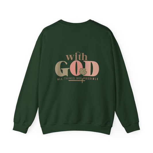 FALL - All Things Possible Sweatshirt