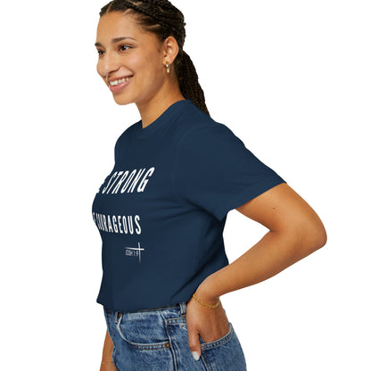 BOLD FAITH - Be Strong & Courageous Tee