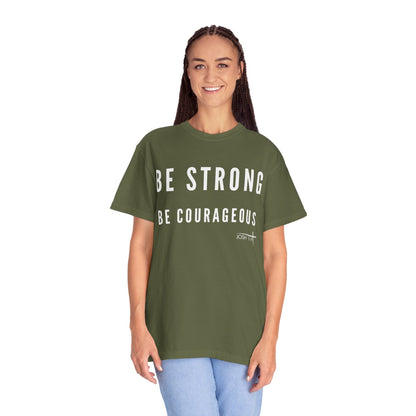 BOLD FAITH - Be Strong & Courageous Tee