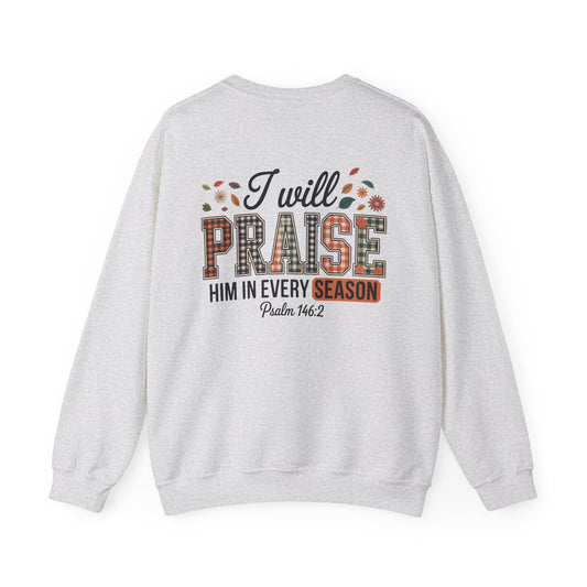 FALL - Praise Sweatshirt