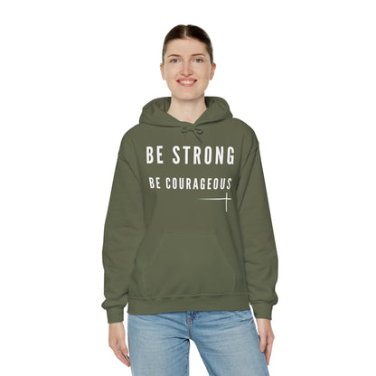 BOLD FAITH - Be Strong Hoodie