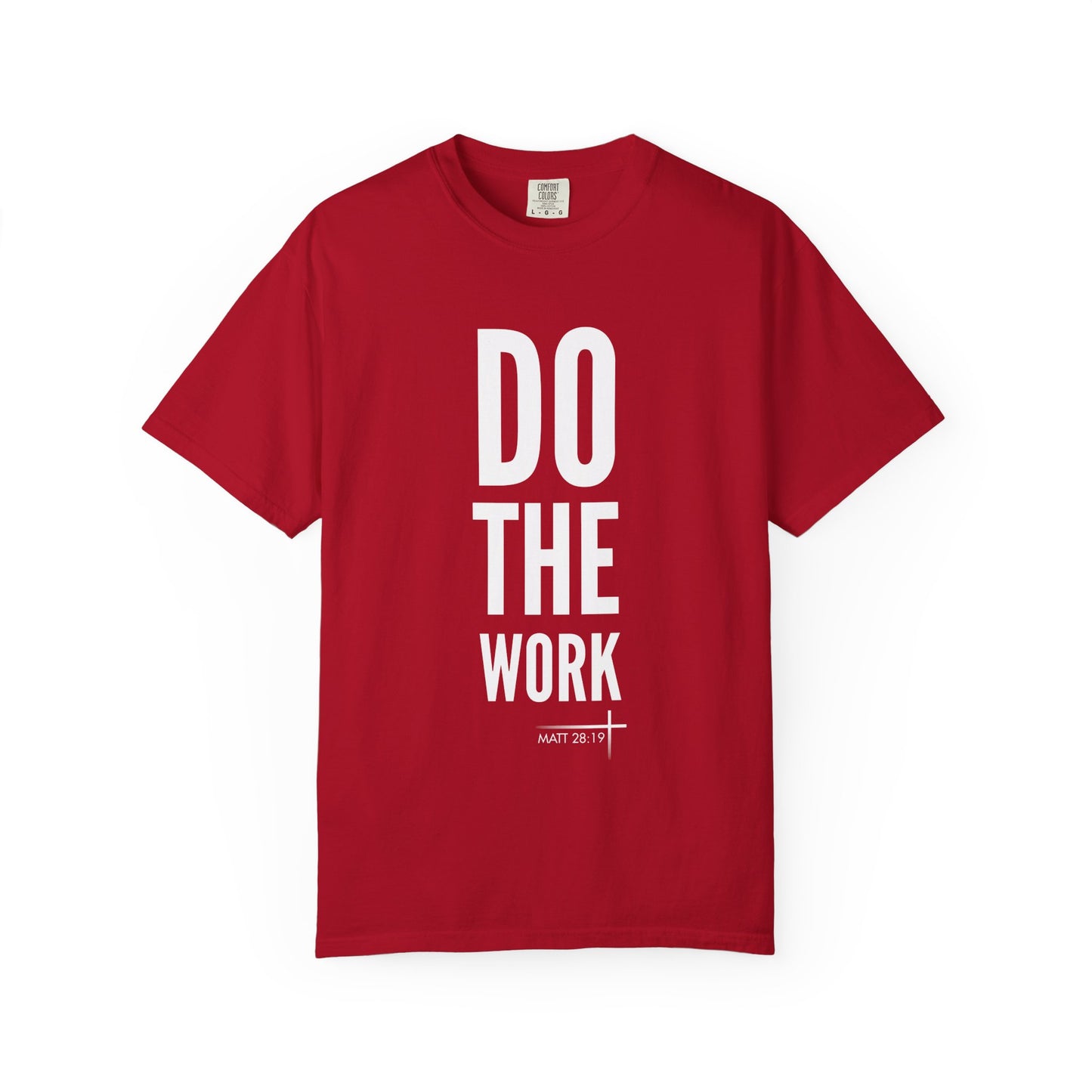 BOLD FAITH - Do The Work Tee