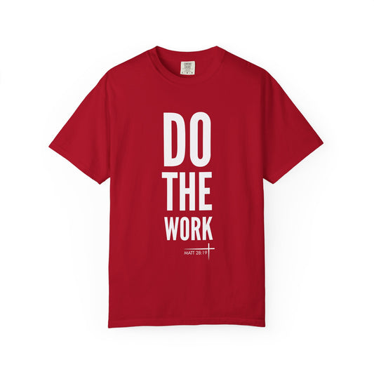 BOLD FAITH - Do The Work Tee