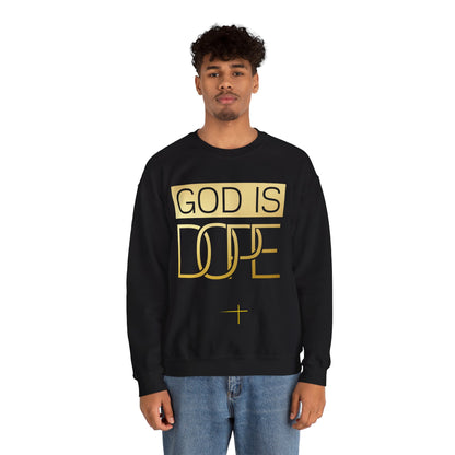 BOLD FAITH - God is Dope Sweatshirt