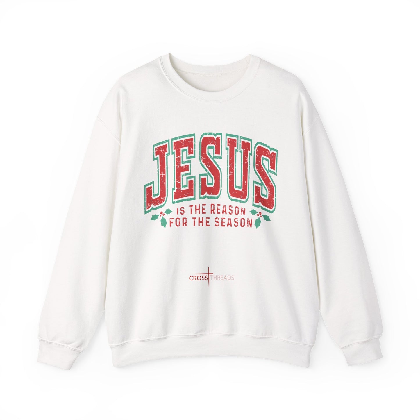 Christmas Collection - Jesus is the Reason Sweatshirt