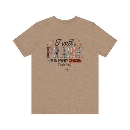 FALL - Praise Tee