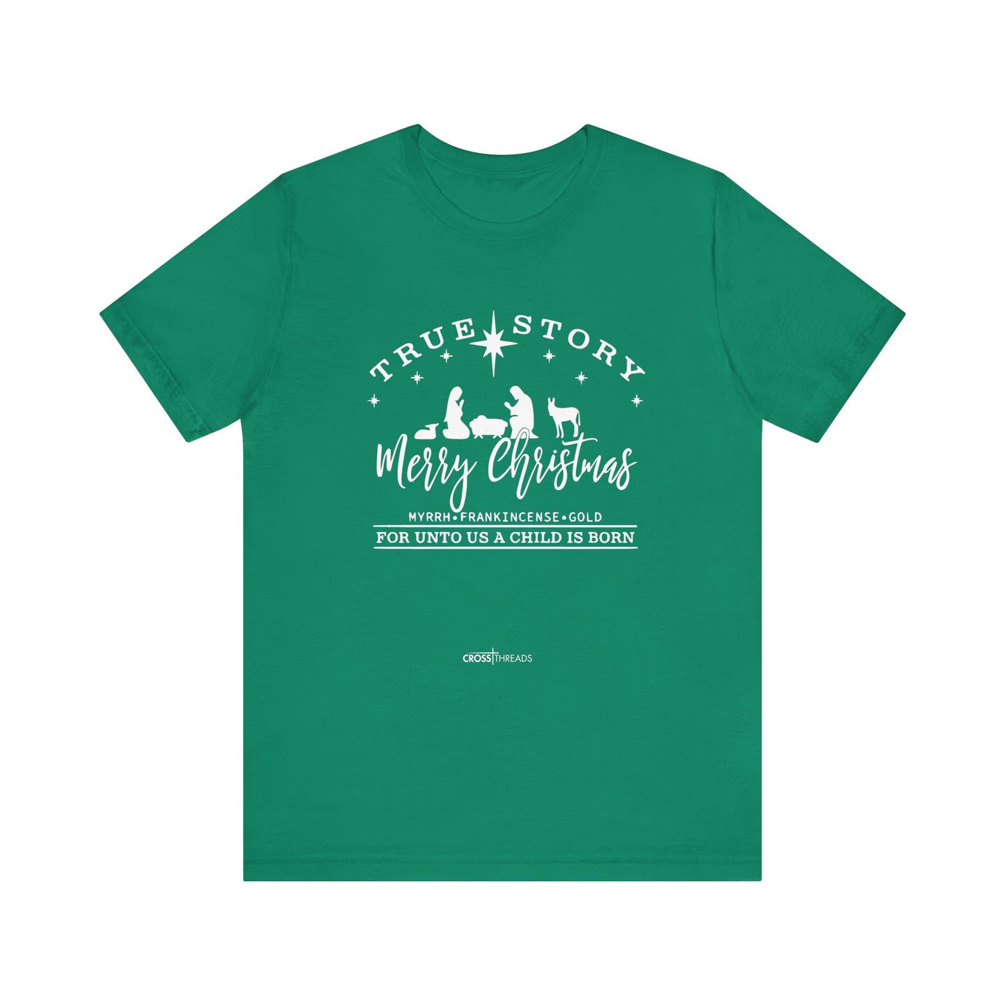 Christmas Collection - True Story Tee