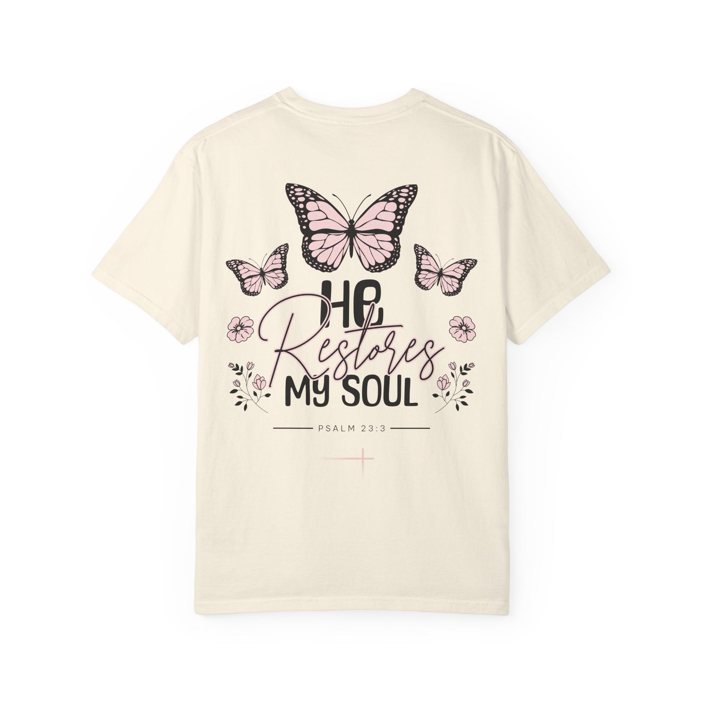 ELEGANCE - Restores My Soul Psalm 23:3 Tee