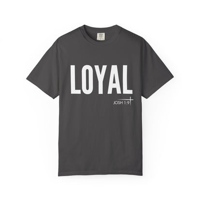 BOLD FAITH - Loyal Tee