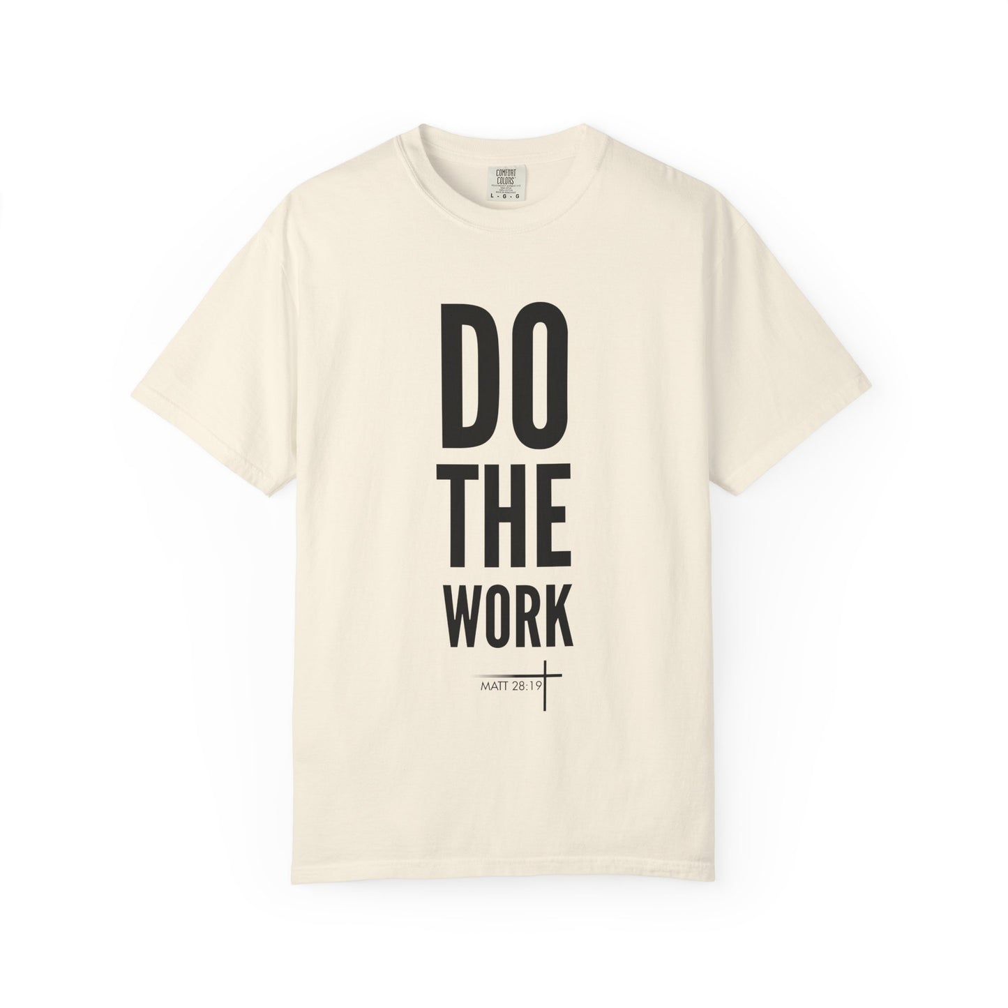 BOLD FAITH - Do The Work Tee