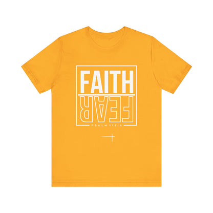 BOLD FAITH - Faith Over Fear Tee