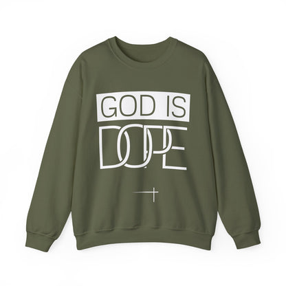 BOLD FAITH - God is Dope Sweatshirt