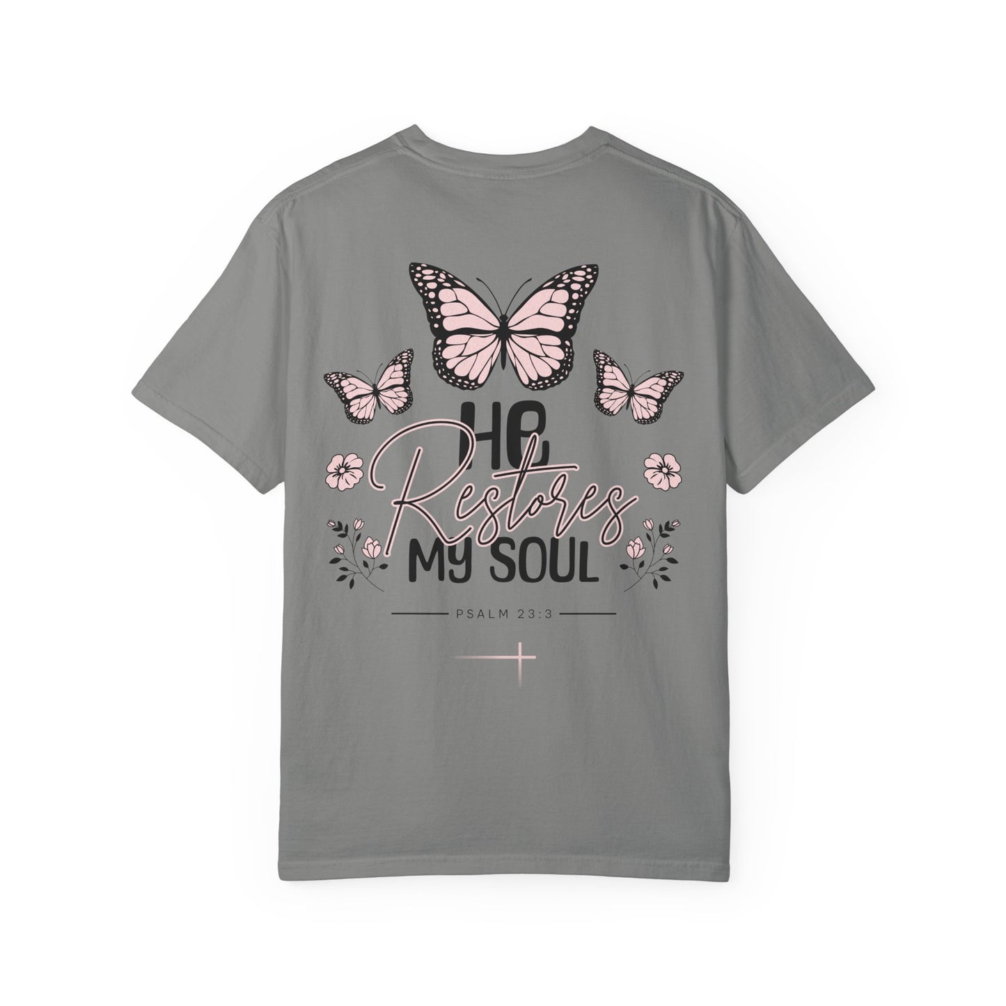 ELEGANCE - Restores My Soul Psalm 23:3 Tee