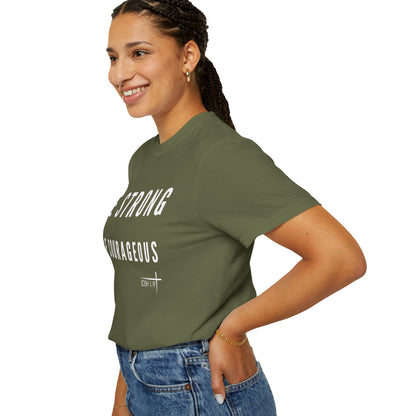 BOLD FAITH - Be Strong & Courageous Tee