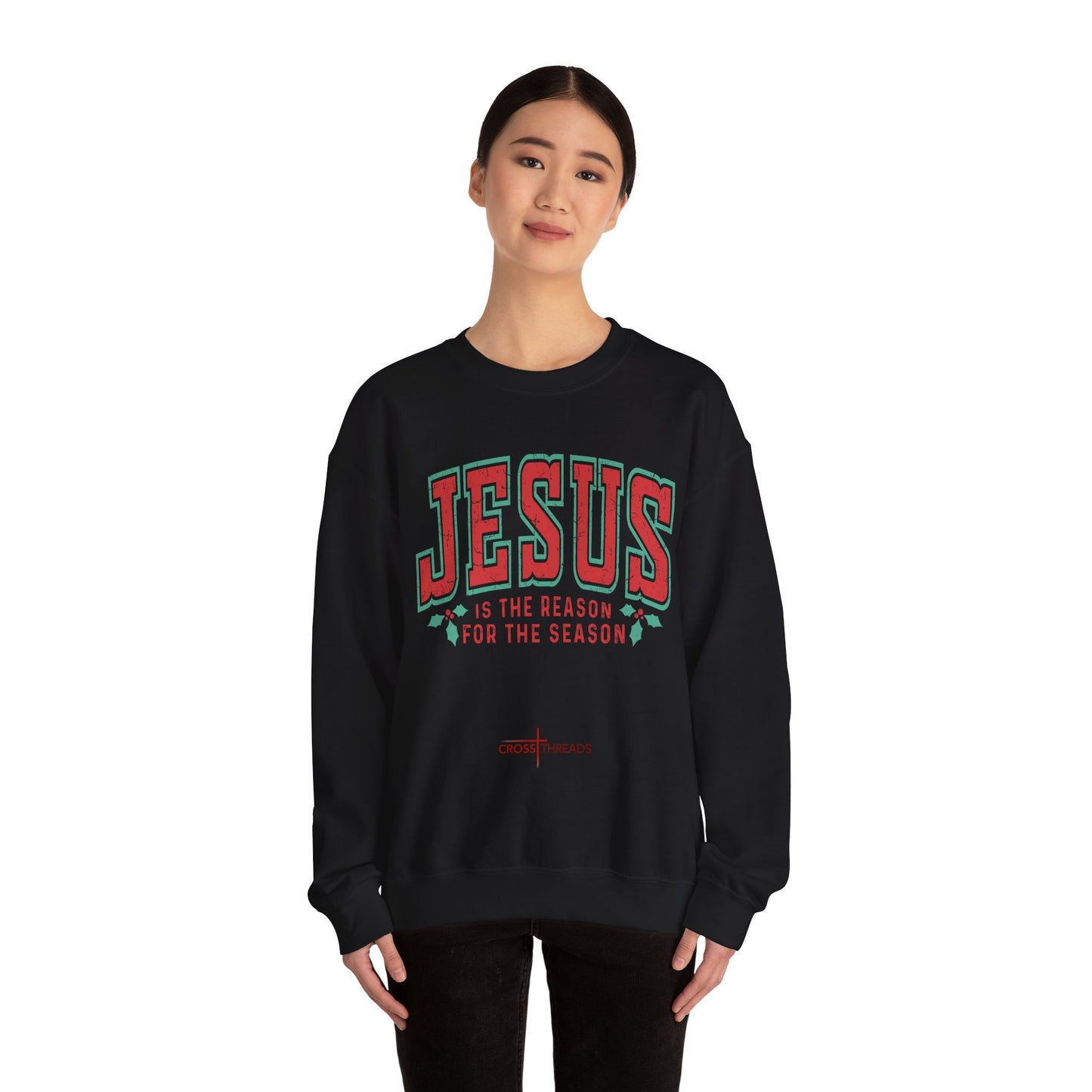 Christmas Collection - Jesus is the Reason Sweatshirt