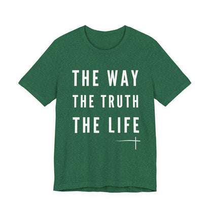 BOLD FAITH - Way/Truth/Life Tee