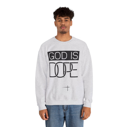BOLD FAITH - God is Dope Sweatshirt