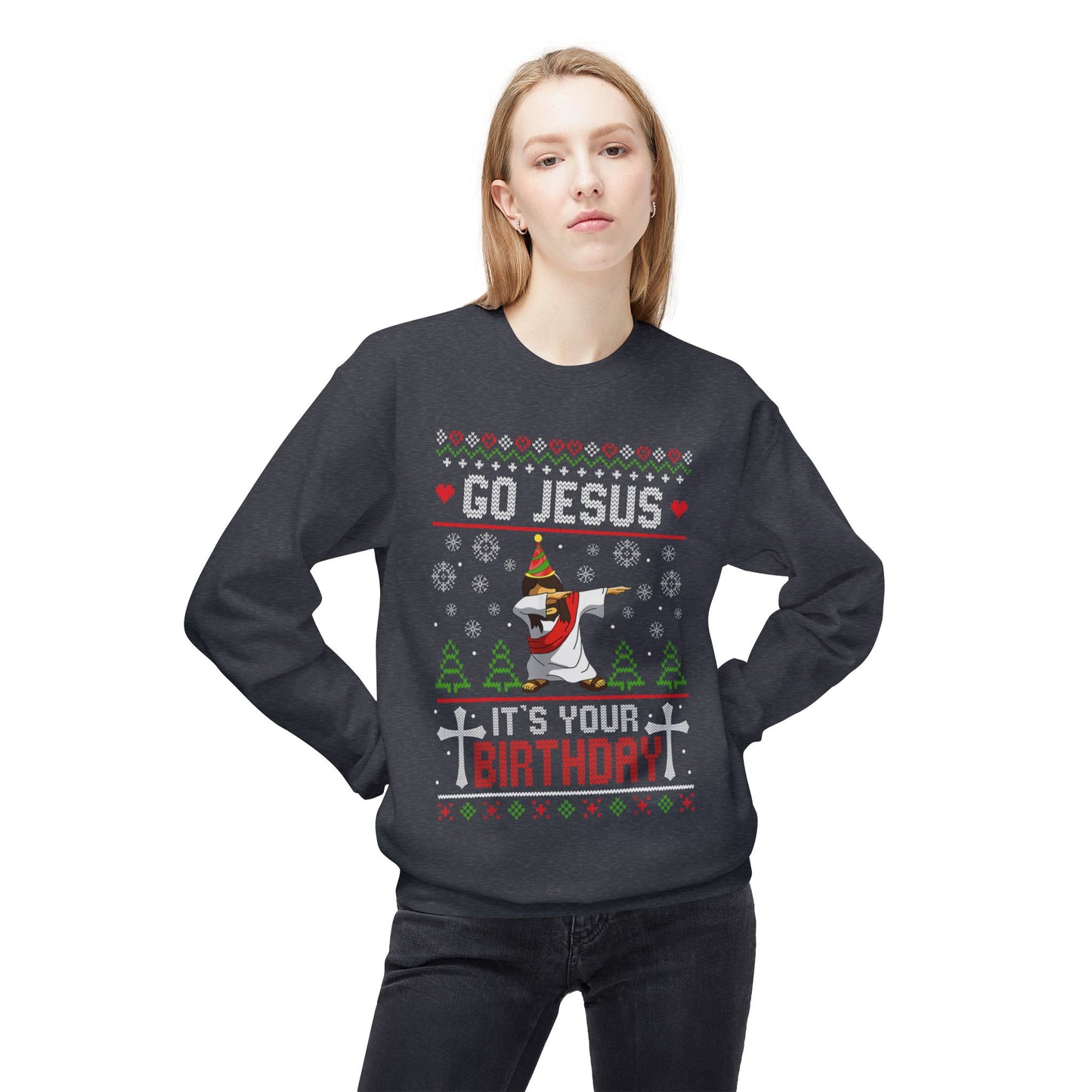 Christmas Collection - Go Jesus Sweatshirt