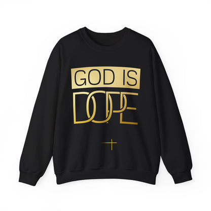 BOLD FAITH - God is Dope Sweatshirt