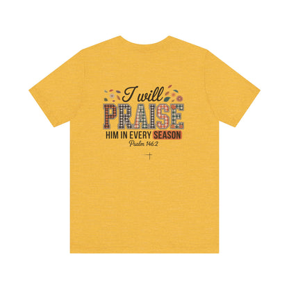 FALL - Praise Tee