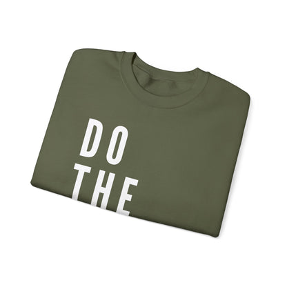 BOLD FAITH - Do the Work Sweatshirt