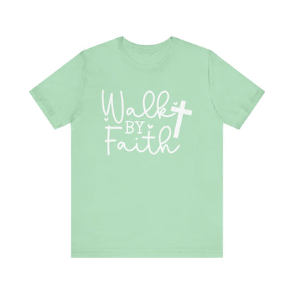 ELEGANCE Collection - Walk by Faith Tee