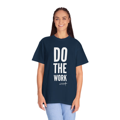 BOLD FAITH - Do The Work Tee