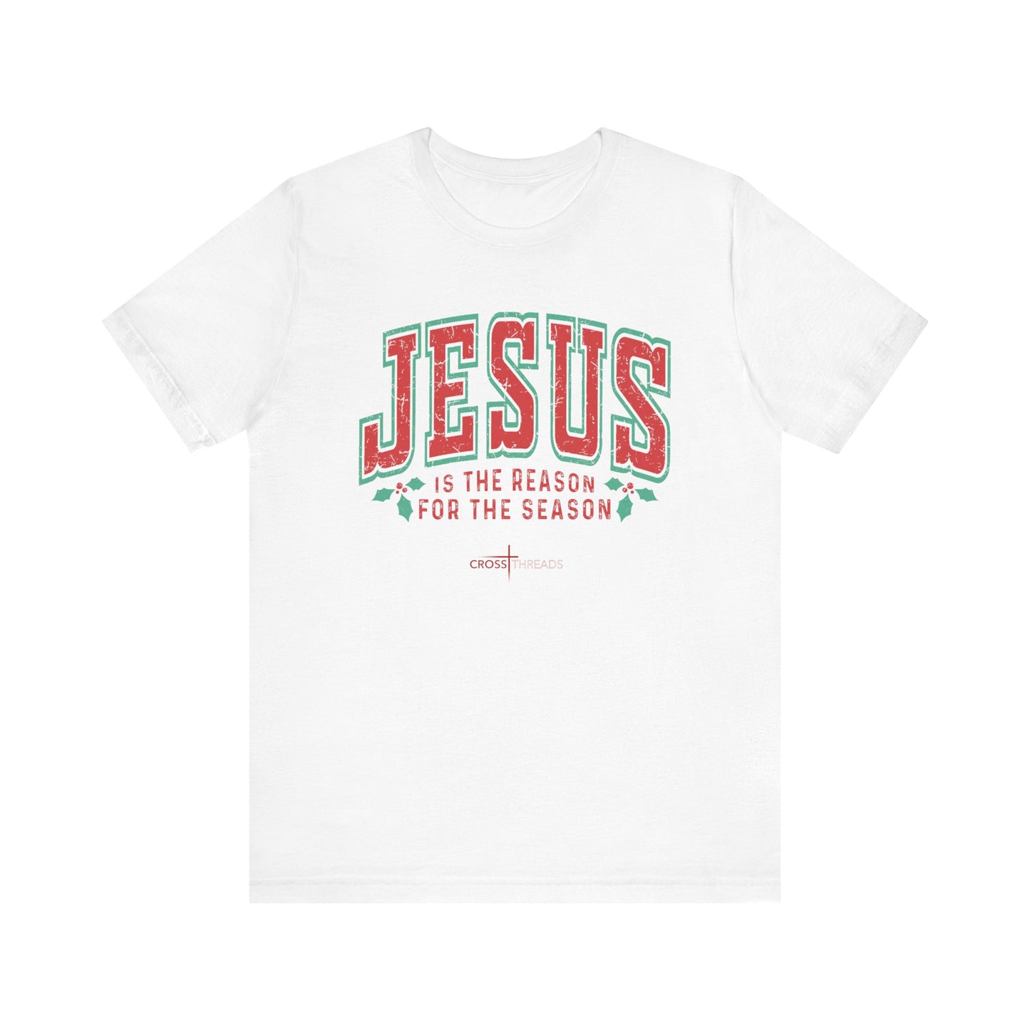 Christmas Collection - Jesus is the Reason Tee