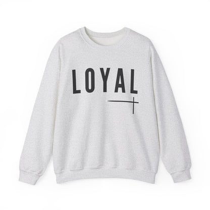 BOLD FAITH - LOYAL Sweatshirt