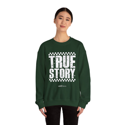 Christmas Collection - True Story Sweatshirt