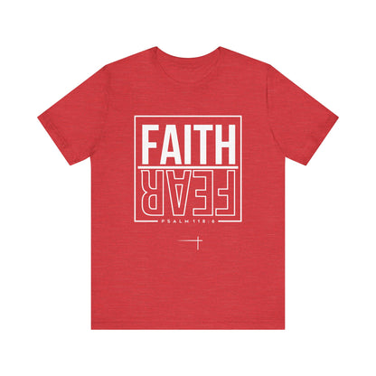 BOLD FAITH - Faith Over Fear Tee