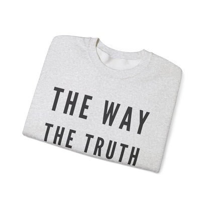 BOLD FAITH - Way/Truth/Life Sweatshirt