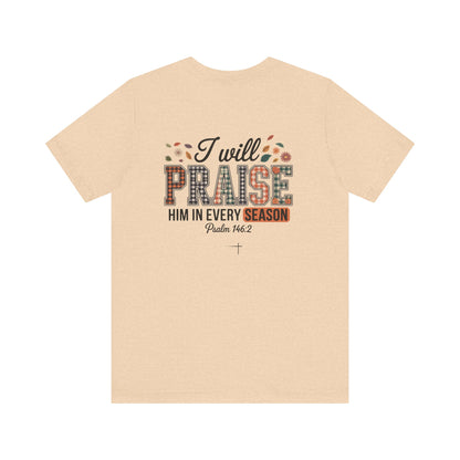 FALL - Praise Tee