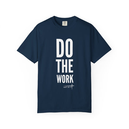 BOLD FAITH - Do The Work Tee