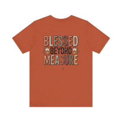 FALL - Blessed Beyond Tee