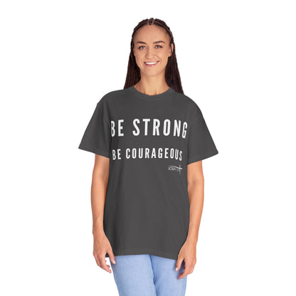 BOLD FAITH - Be Strong & Courageous Tee