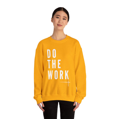 BOLD FAITH - Do the Work Sweatshirt